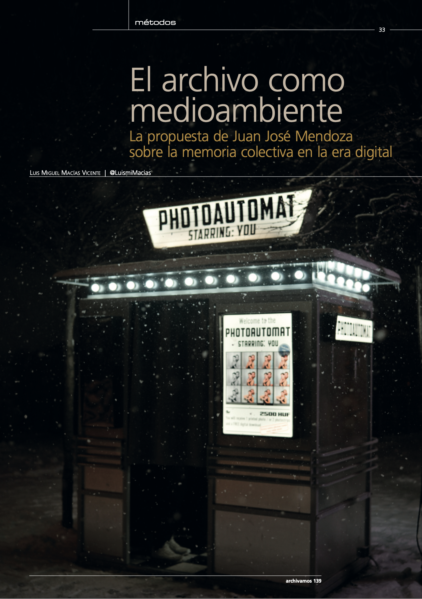 Archivamos 139. Artículo sobre el archivo como medioambiente